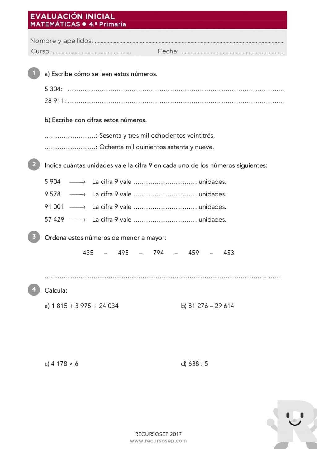 Evaluación Inicial 4.º de Primaria – MATEMÁTICAS CBC Evaluación Inicial 4.º de Primaria – MATEMÁTICAS CBC